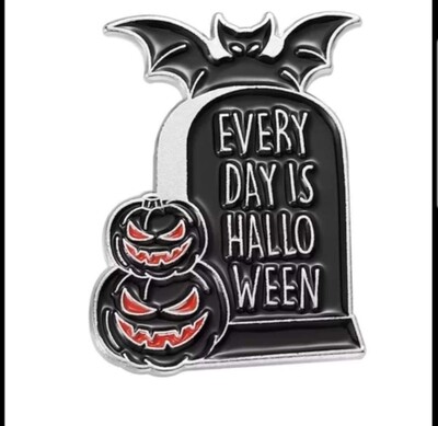 Everyday Is Halloween Enamel Pin