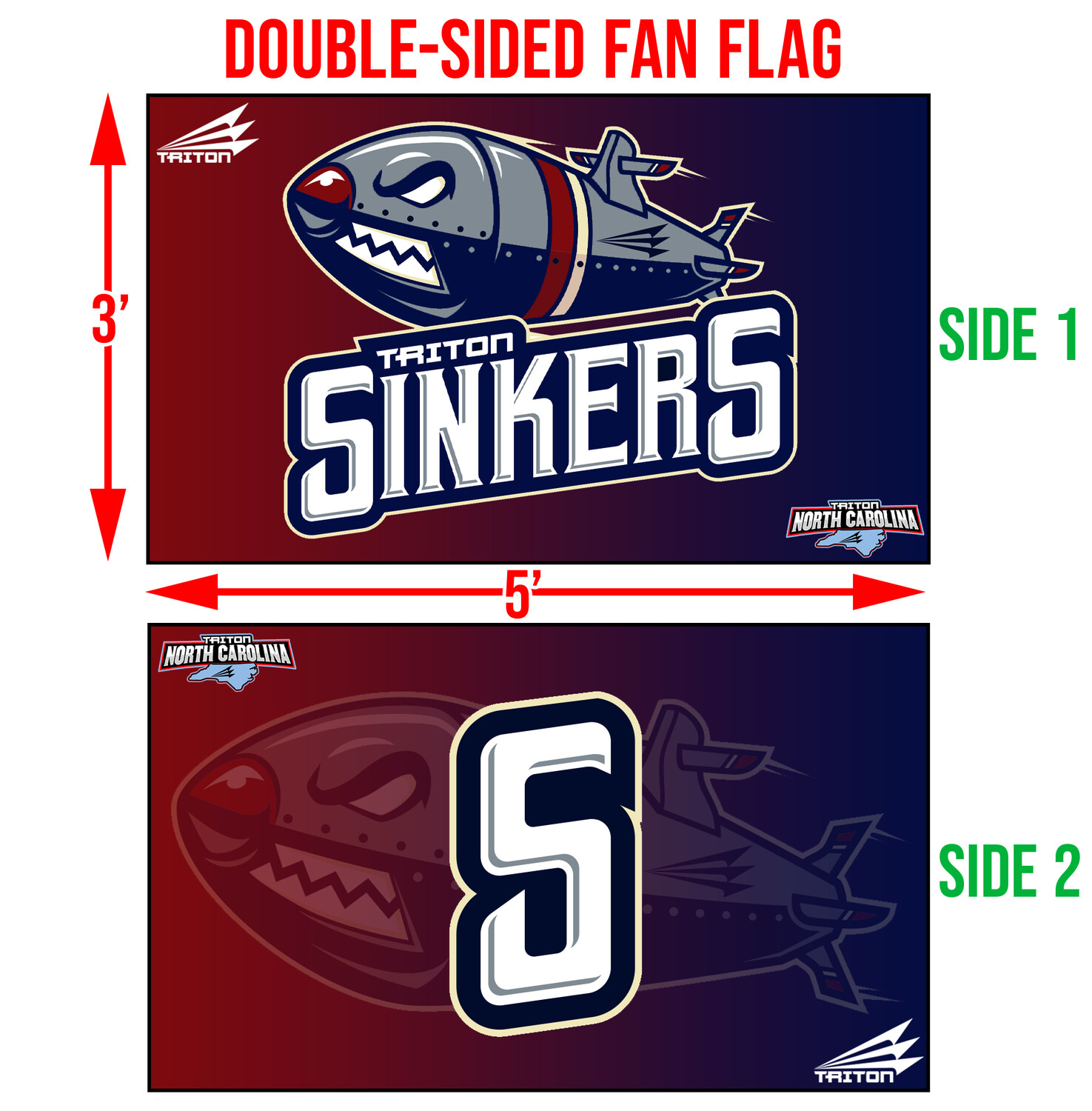 Triton Sinkers Custom Fan Flag #FF1