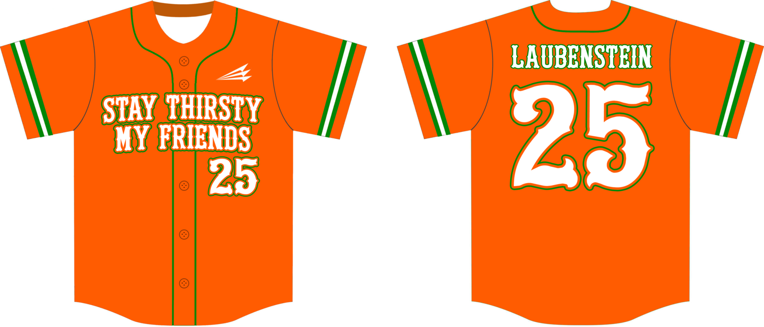 STAY THIRSTY MY FRIENDS Custom HexaFlex Baseball Jersey #2