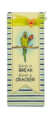 Bookmark Bird Have a Break Have a Cracked