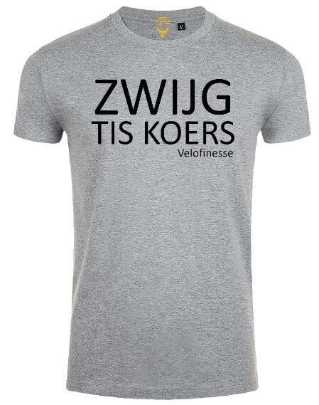 T-Shirt "ZWIJG TIS KOERS" GRIJS - BLACK PRINT
