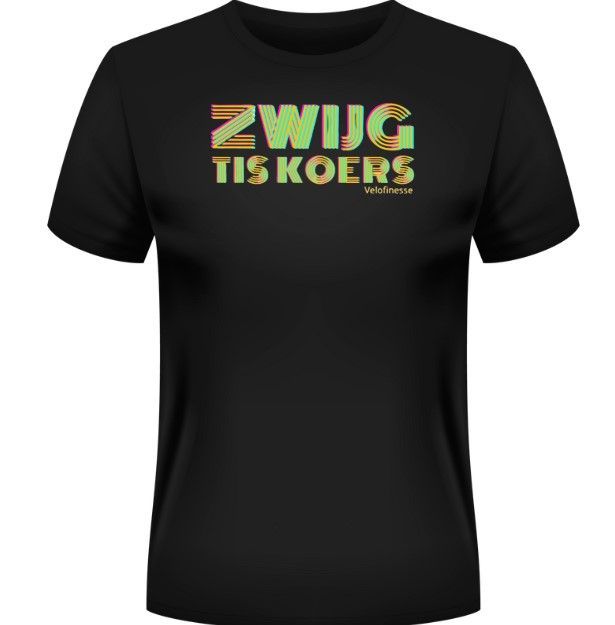 T-Shirt "ZWIJG TIS KOERS" 80's edition