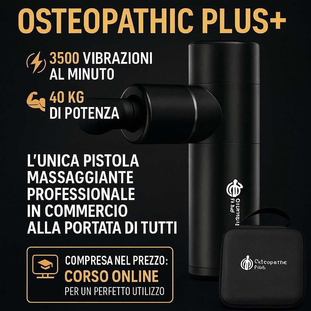 Pistola massaggiante Osteopathic Plus+