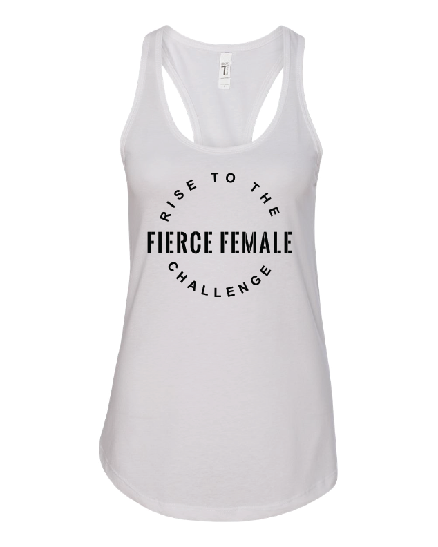 Rise to the Challenge - Rise to the Challenge - "Fierce Female"