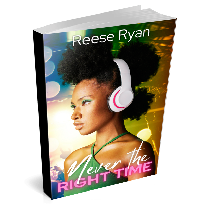 Signed Copy of NEVER THE RIGHT TIME