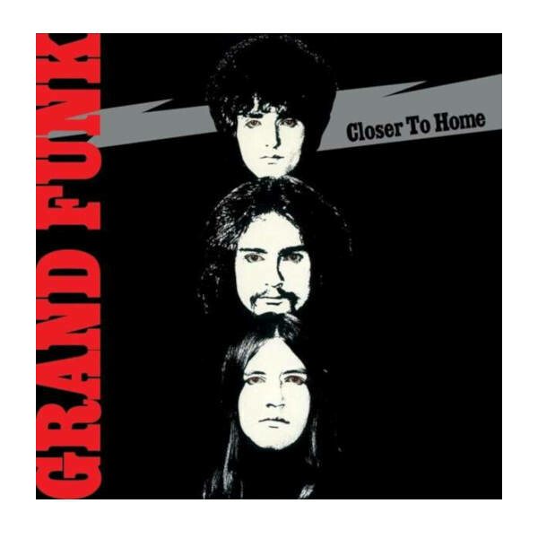 Grand Funk Railroad - Closer To Home LP Vinyl Record