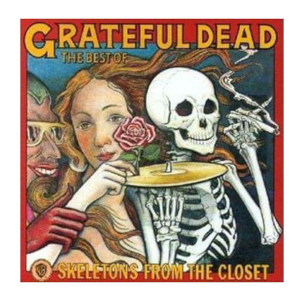 The Grateful Dead - (The Best Of) Skeletons From The Closet LP Vinyl Record