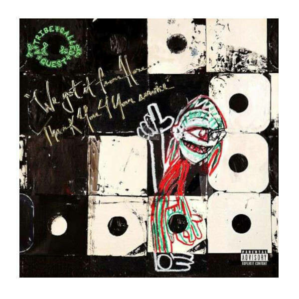 A Tribe Called Quest - We Got It From Here Thank You 4 Your Service 2LP Vinyl Records A Tribe Called Quest - We Got It From Here Thank You 4 Your Service 2LP Vinyl Records