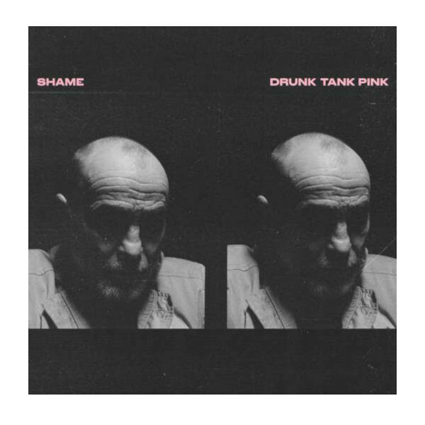 Shame - Drunk Tank Pink LP Vinyl Record Shame - Drunk Tank Pink LP Vinyl Record