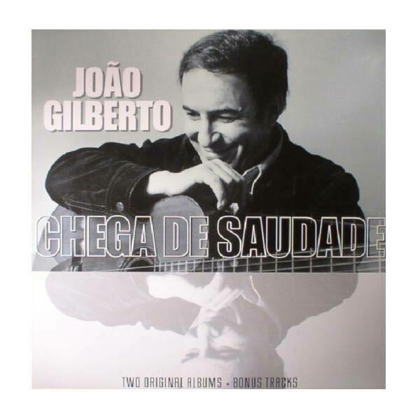 Joao Gilberto - Joao Gilberto And Chega De Saudade Two Original Albums + Bonus Tracks LP Vinyl Record