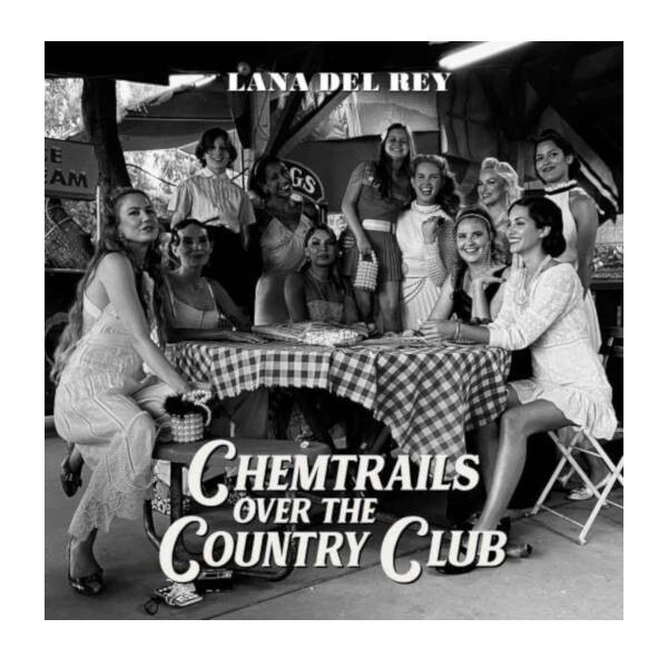 Lana Del Rey - Chemtrails Over The Country Club LP Vinyl Record Lana Del Rey - Chemtrails Over The Country Club LP Vinyl Record