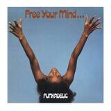 Funkadelic - Free Your Mind And Your Ass Will Follow LP Vinyl Record