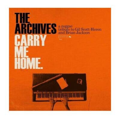 The Archives - Carry Me Home 2LP Vinyl Records