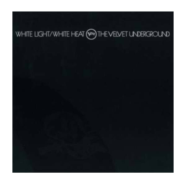 The Velvet Underground - White Light / White Heat LP Vinyl Record