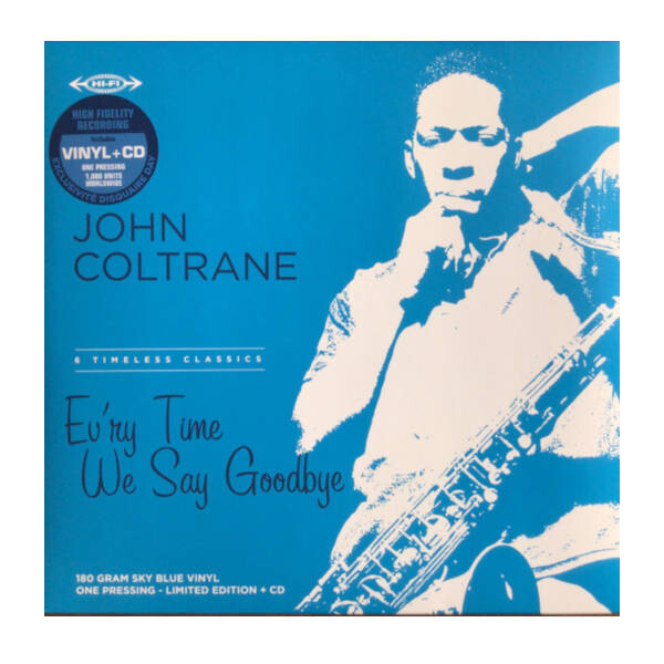 John Coltrane - Ev’ry Time We Say Goodbye LP Vinyl Record