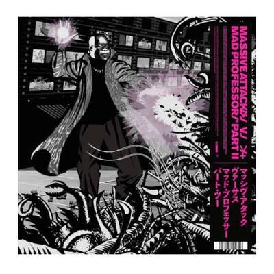 Massive Attack V. Mad Professor - Massive Attack V. Mad Professor Part II (Mezzanine Remix Tapes '98 LP Vinyl Record