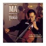 Yo-Yo Ma Astor Piazzolla - Soul Of The Tango (The Music Of Astor Piazzolla) LP Vinyl Record