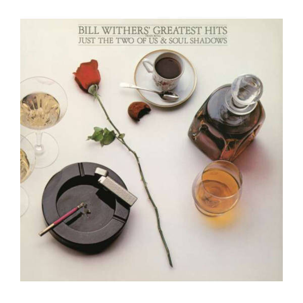 Bill Withers - Bill Withers' Greatest Hits LP Vinyl Record Bill Withers - Bill Withers' Greatest Hits LP Vinyl Record