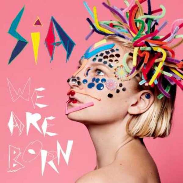 Sia - We Are Born LP Vinyl Record