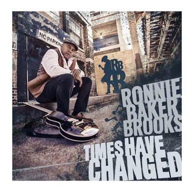 Ronnie Baker Brooks - Times Have Changed LP Vinyl Record