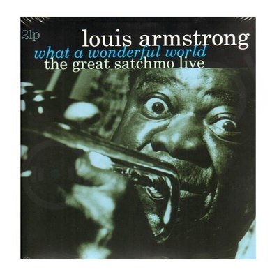 Louis Armstrong - What A Wonderful World The Great Satchmo Live 2LP Vinyl Records