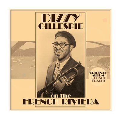 Dizzy Gillespie - On The French Riviera LP Vinyl Record