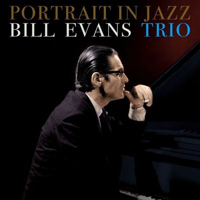 Bill Evans Trio - Portrait In Jazz LP Vinyl Record Bill Evans Trio - Portrait In Jazz LP Vinyl Record