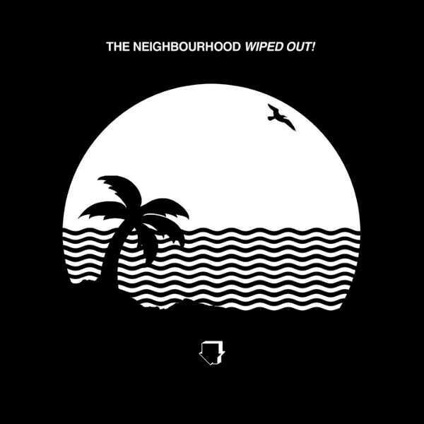 The Neighbourhood - Wiped Out! 2LP Vinyl Records