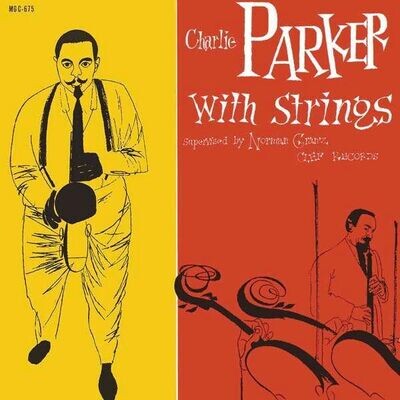 Charlie Parker With Strings - Charlie Parker With Strings LP Vinyl Record