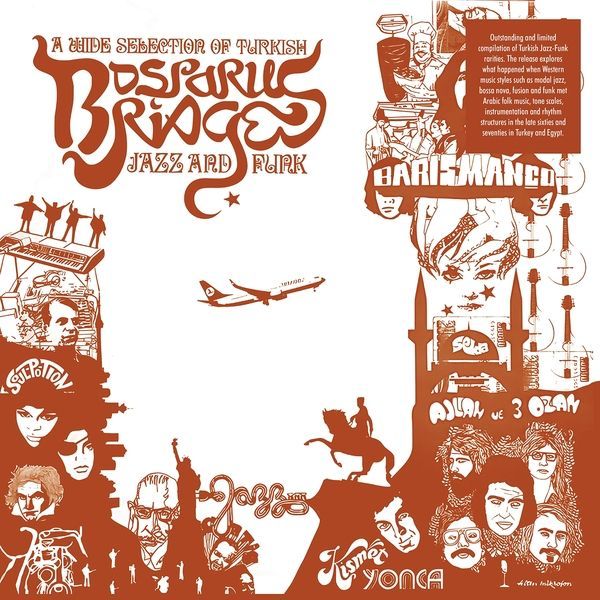 Various - Bosporus Bridges - A Wide Selection Of Turkish Jazz And Funk 1968-1978 LP Vinyl Record
