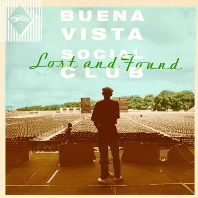 Buena Vista Social Club - Lost And Found LP Vinyl Record Buena Vista Social Club - Lost And Found LP Vinyl Record
