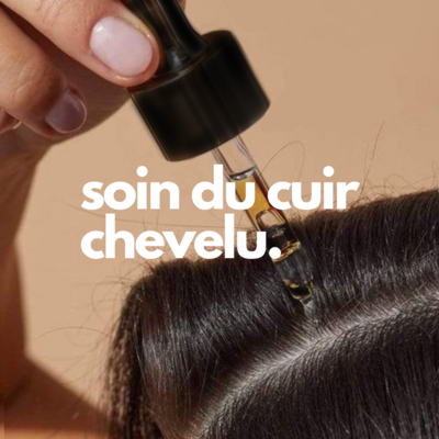 Soin du cuir chevelu