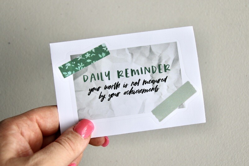 Daily Reminder Sticker - Worth