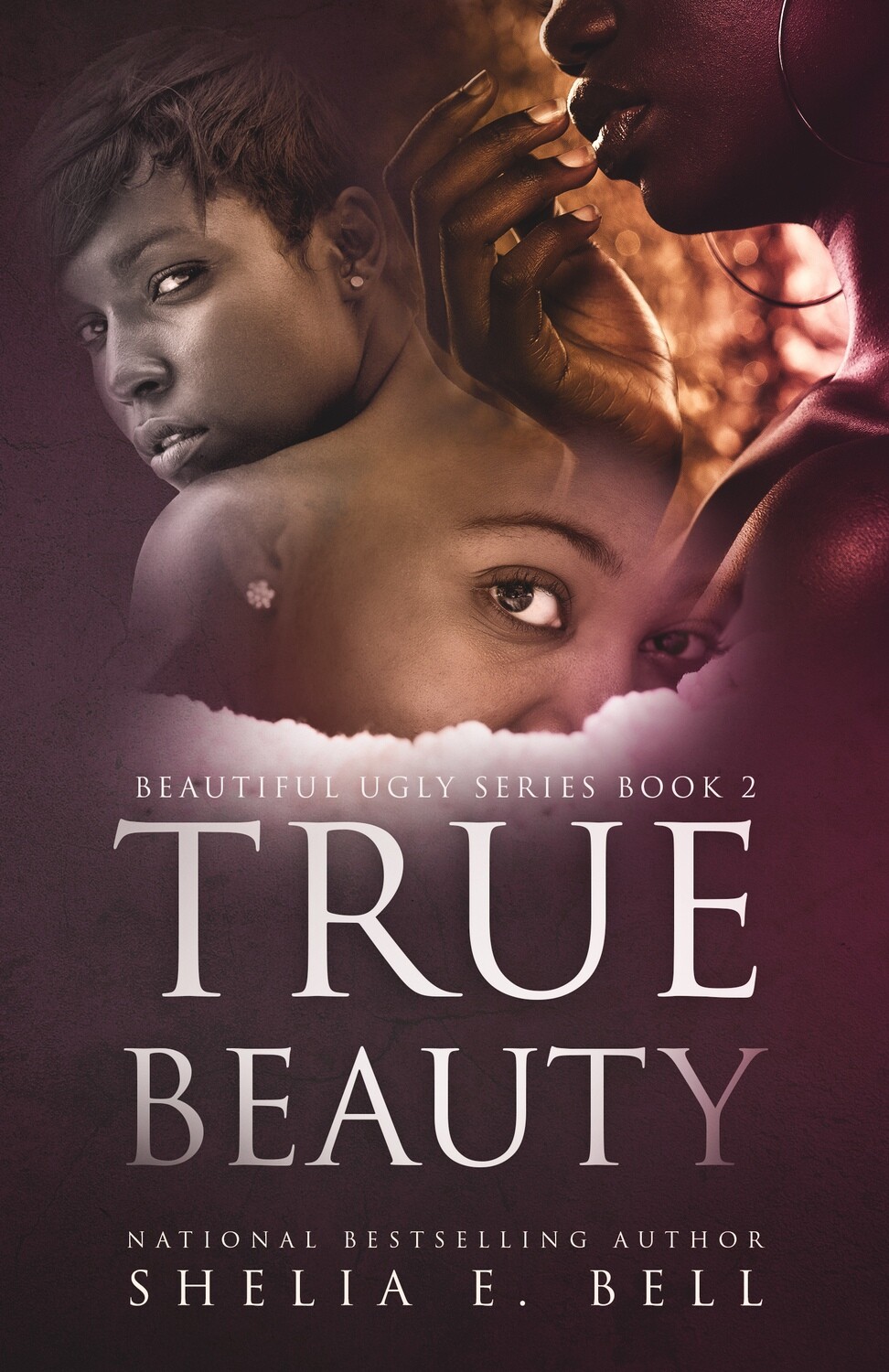 TRUE BEAUTY (Beautiful Ugly sequel)