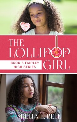 THE LOLLIPOP GIRL (Fairley High series)