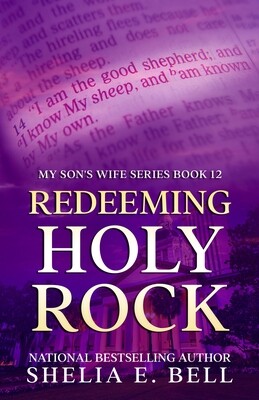 REDEEMING HOLY ROCK (Book 12)