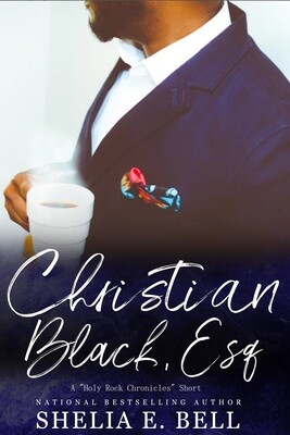 CHRISTIAN BLACK, ESQ. (HOLY ROCK CHRONICLES) story 4
