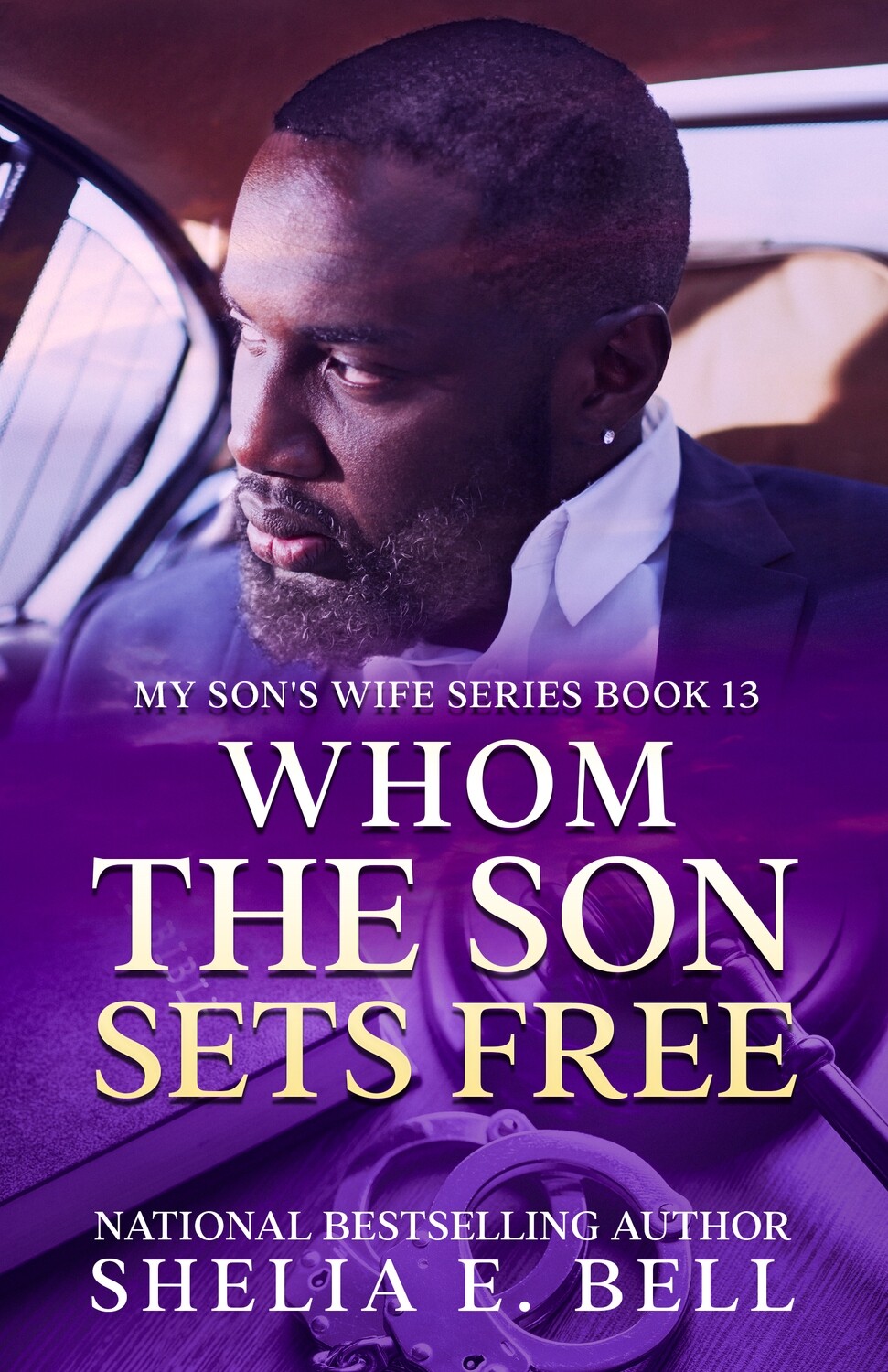WHOM THE SON SETS FREE (MSW Book 13)