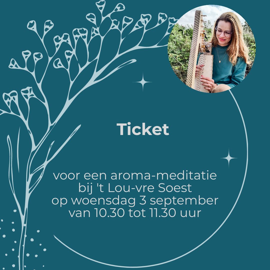 't Lou-vre Soest: aroma-meditatie 03 sept., 10.30-11.30