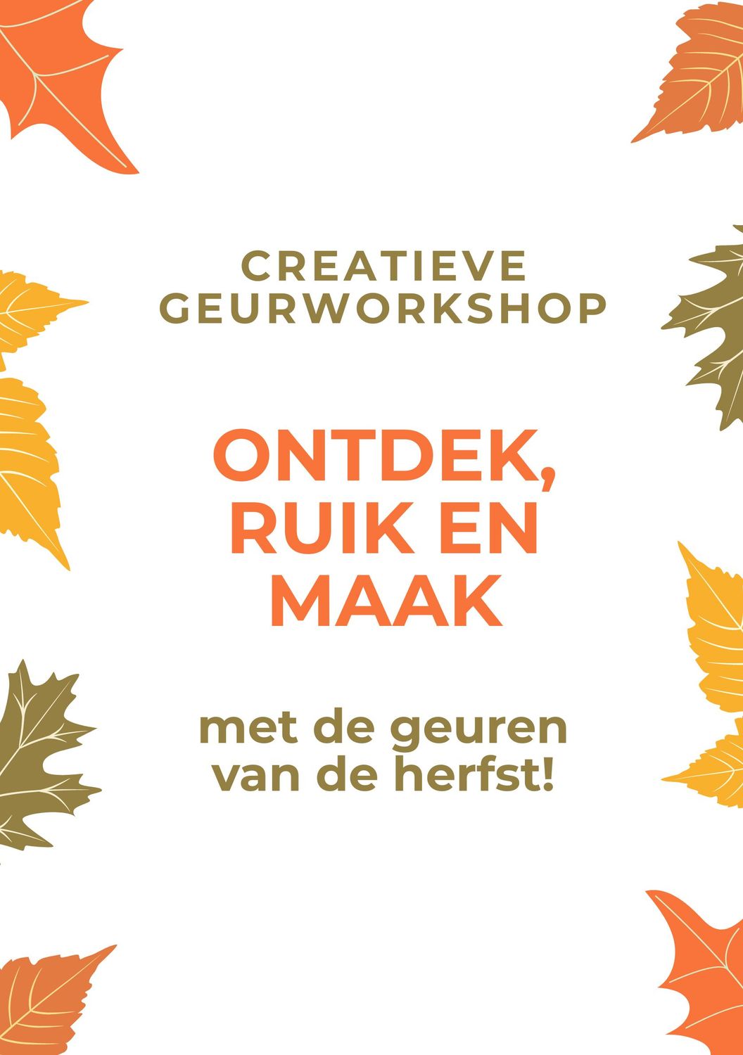 Geurworkshop          23 oktober 14.00-16.00 uur