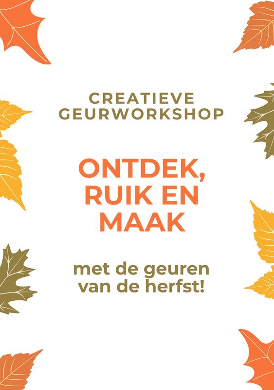 Geurworkshop          23 oktober 14.00-16.00 uur