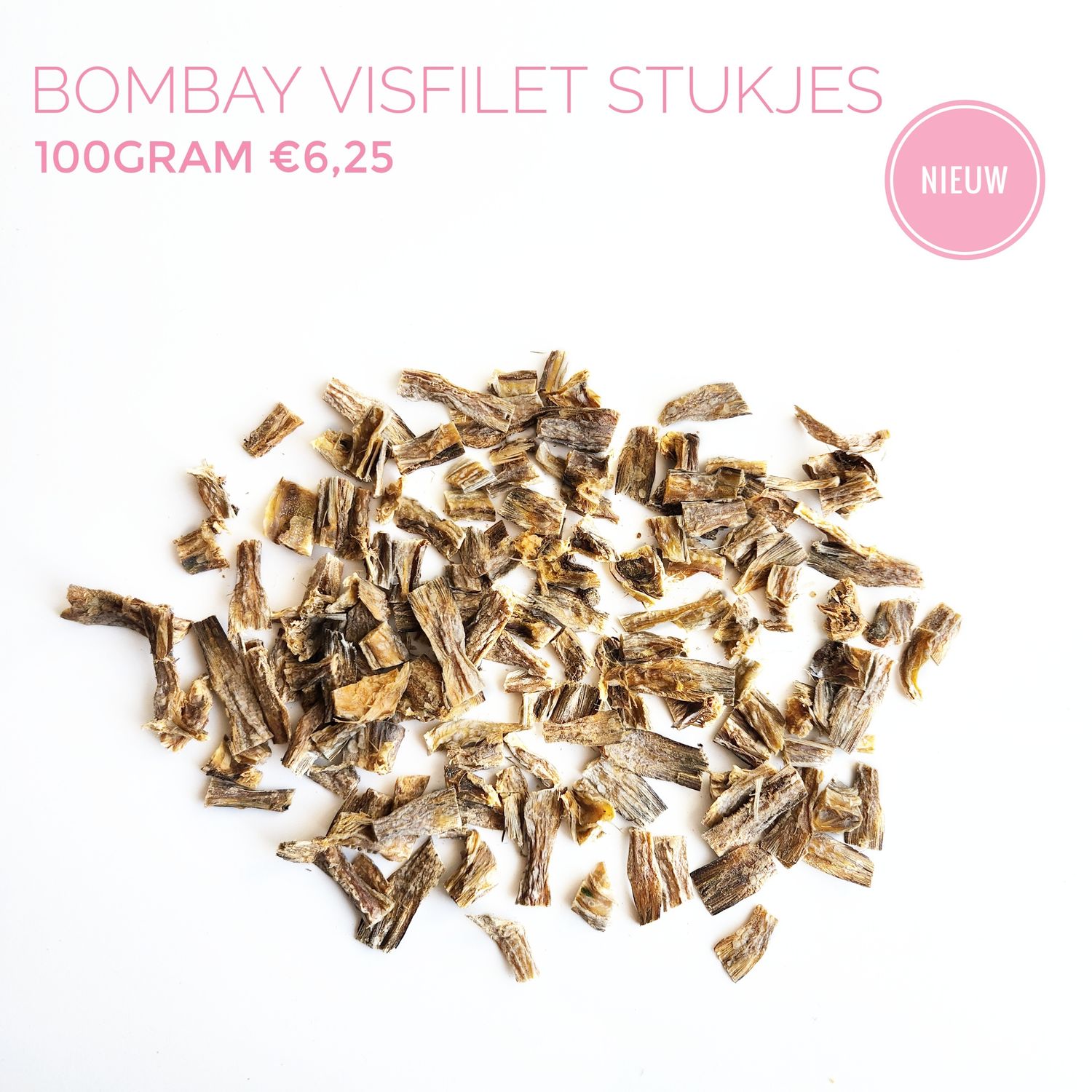 Bombay visfilet (stukjes)