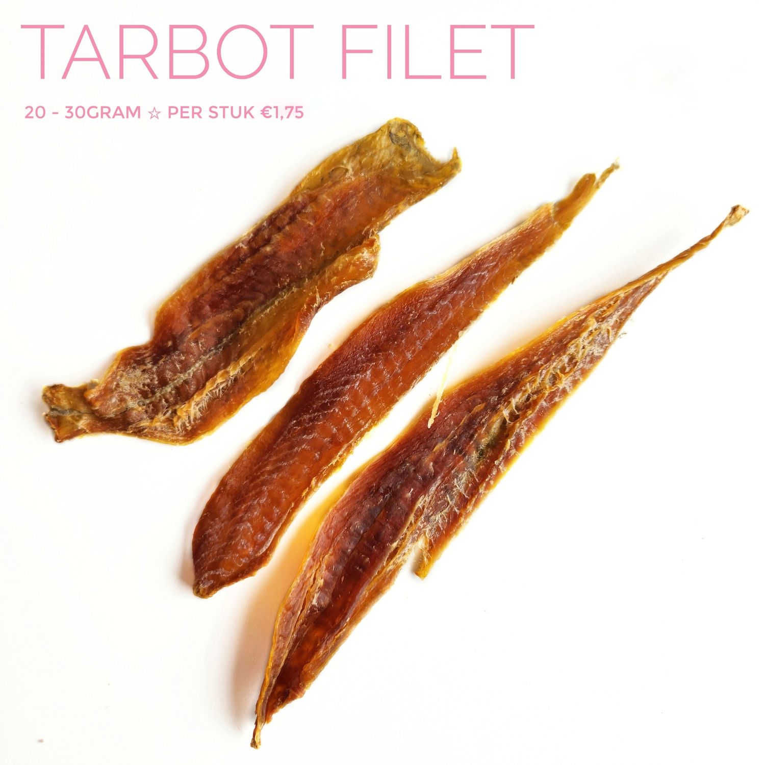 Tarbot filet 20-30gr Tarbot filet 20-30gr