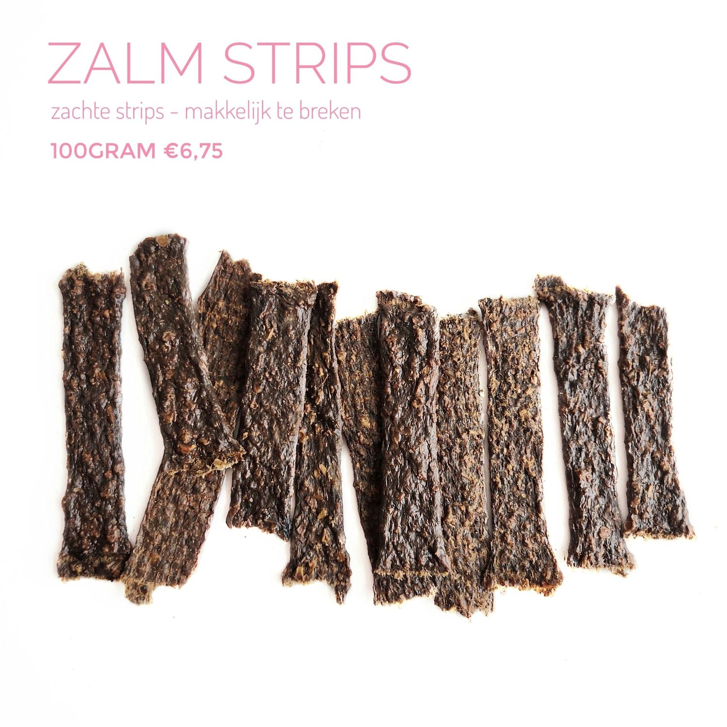 zalm strips (zacht)