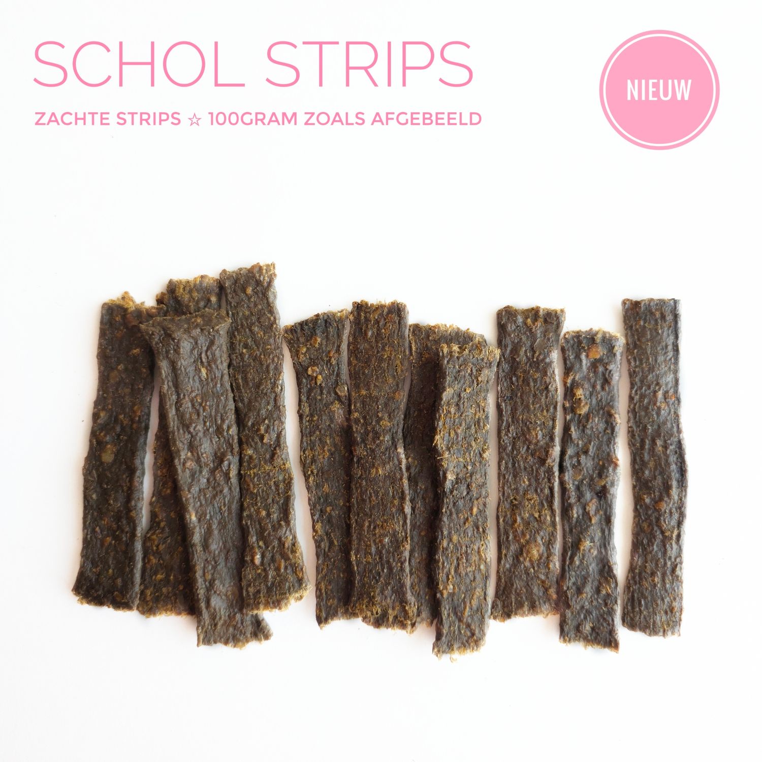 Schol strips (zacht)