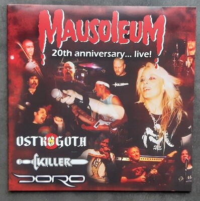 Mausoleum 20th anniversary LIVE Ostrogoth Killer Doro