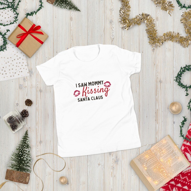 I Saw Mommy Kissing Santa Claus Youth T-Shirt