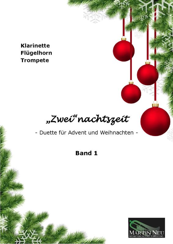 "Zwei"nachtszeit - Duette für Advent und Weihnachten