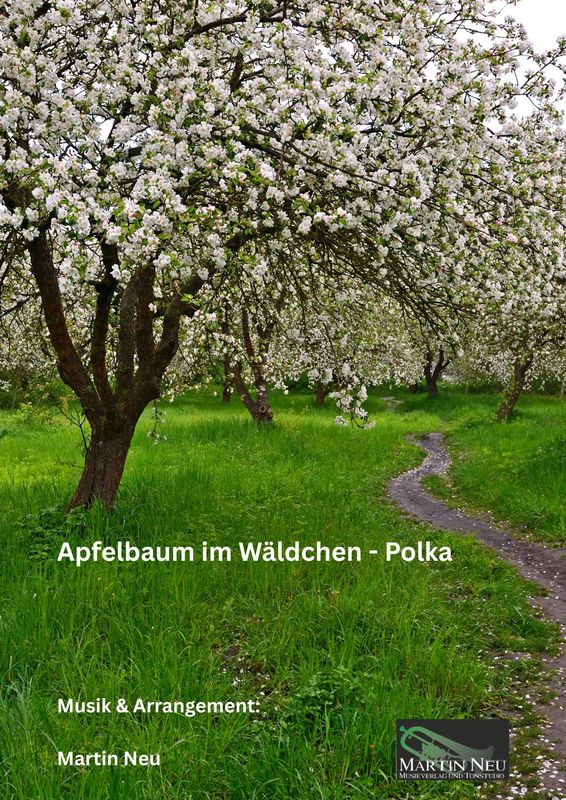Apfelbaum im Wäldchen - Polka (DOWNLOAD VERSION)