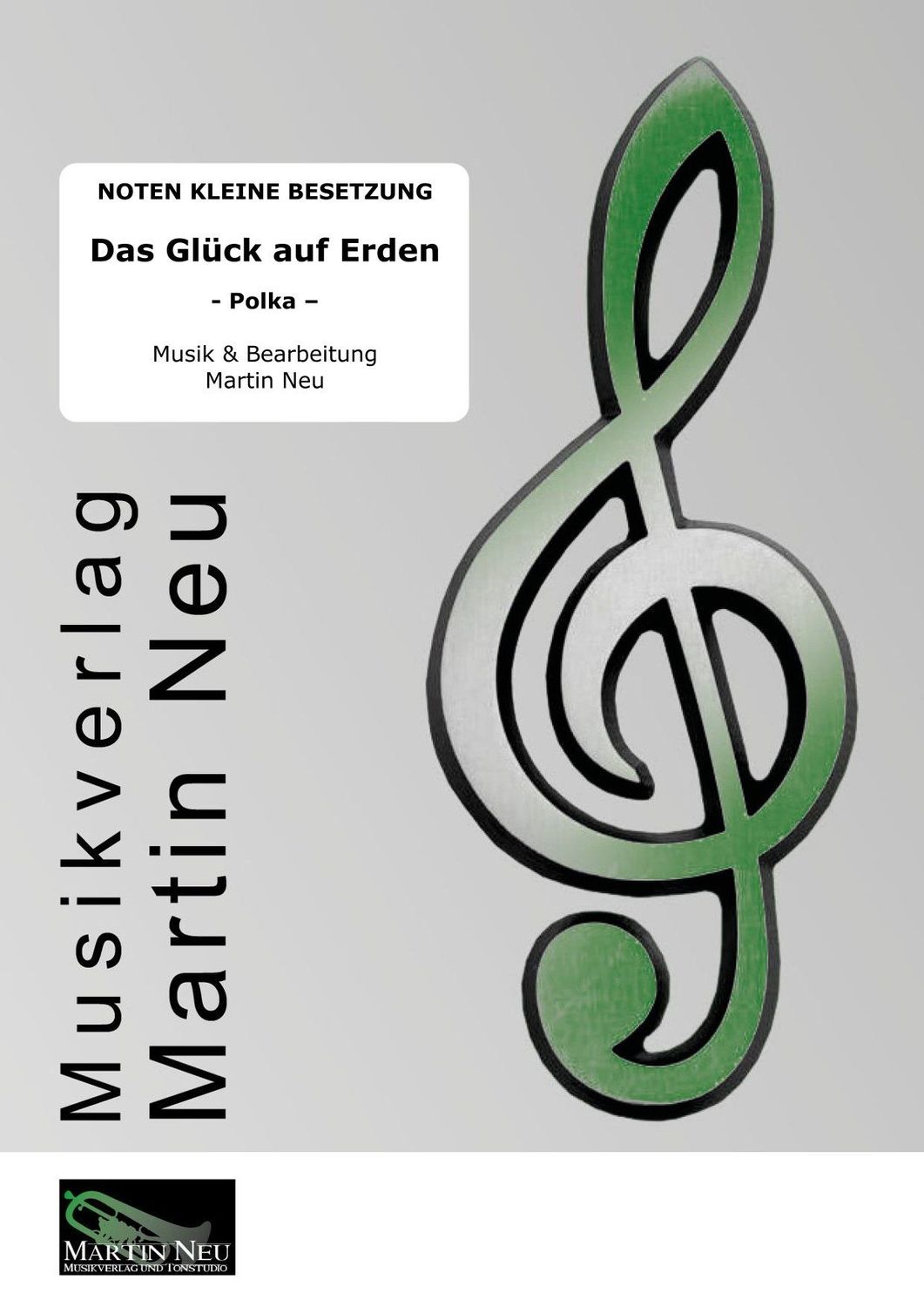 Das Glück auf Erden (kleine Besetzung) Das Glück auf Erden (kleine Besetzung)
